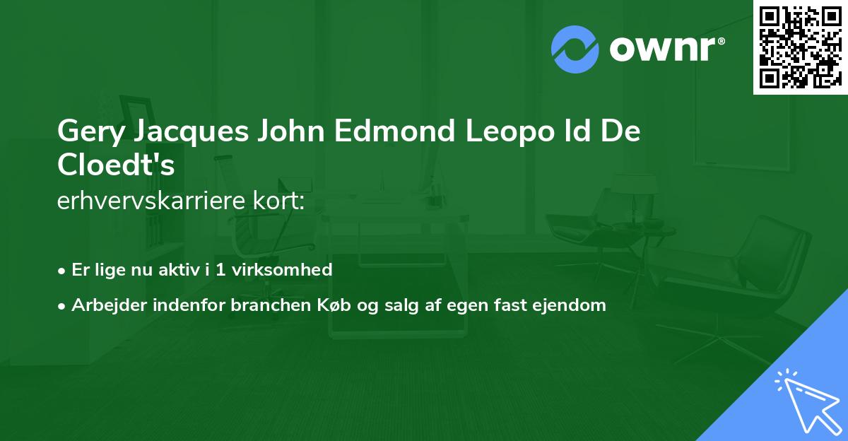 Gery Jacques John Edmond Leopo ld De Cloedt's erhvervskarriere kort