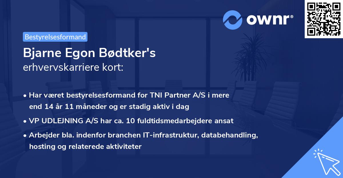 Bjarne Egon Bødtker's erhvervskarriere kort
