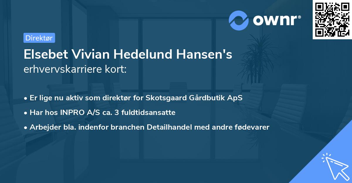 Elsebet Vivian Hedelund Hansen's erhvervskarriere kort