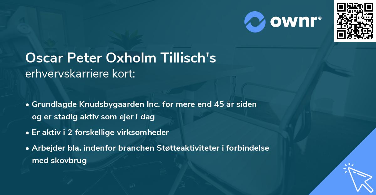 Oscar Peter Oxholm Tillisch's erhvervskarriere kort