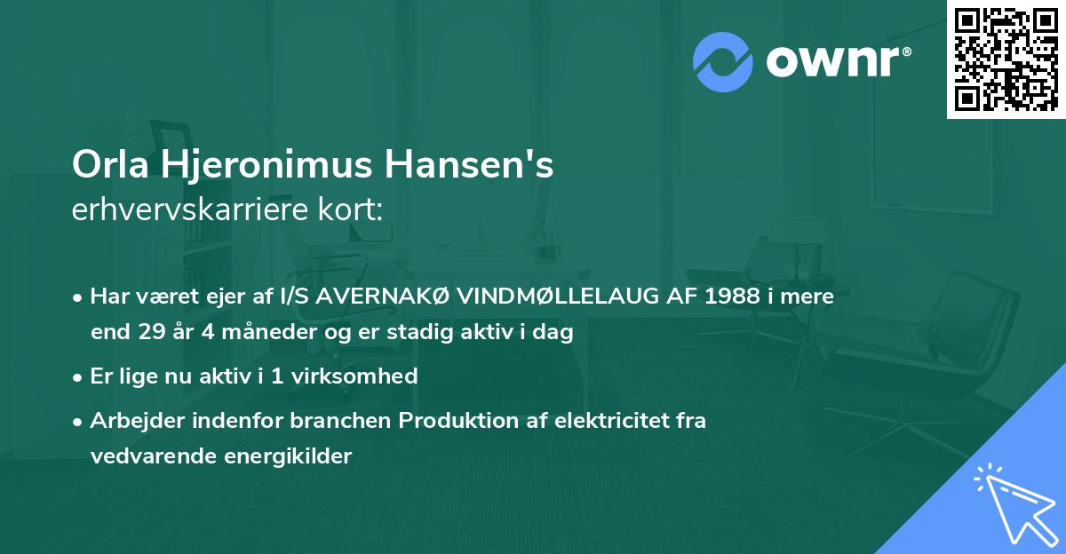 Orla Hjeronimus Hansen's erhvervskarriere kort