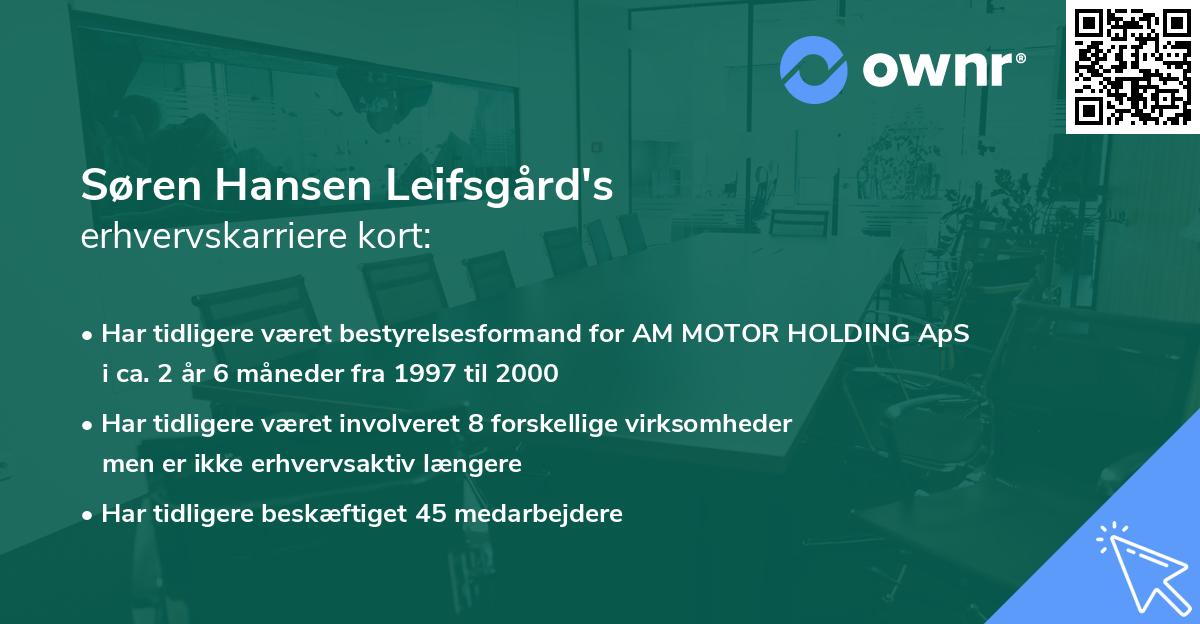 Søren Hansen Leifsgård's erhvervskarriere kort