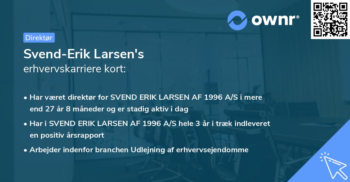 Svend-Erik Larsen's erhvervskarriere kort