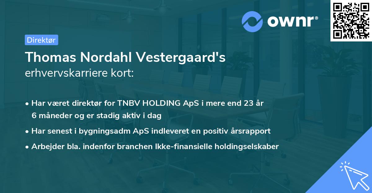 Thomas Nordahl Vestergaard's erhvervskarriere kort