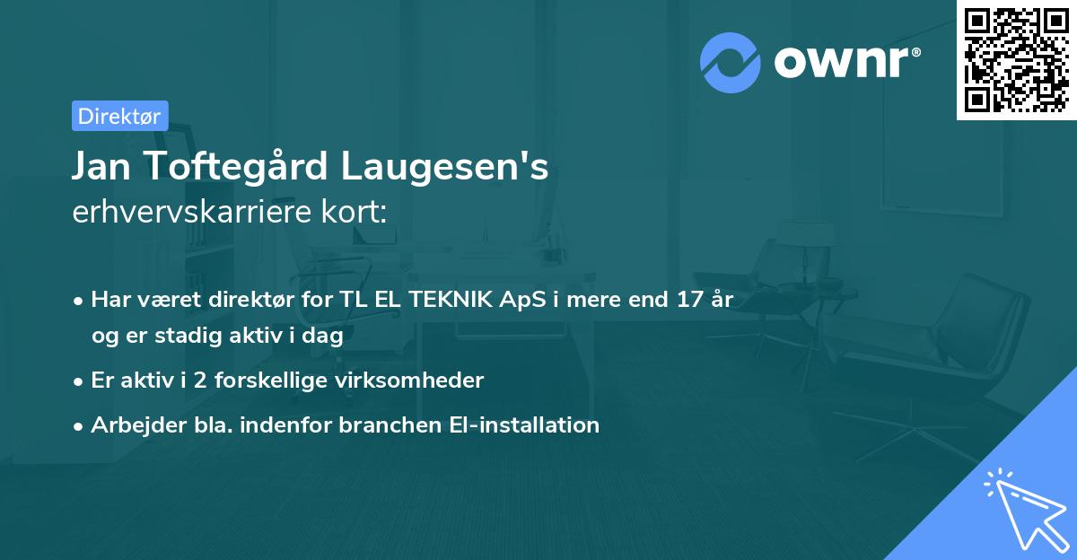 Jan Toftegård Laugesen's erhvervskarriere kort