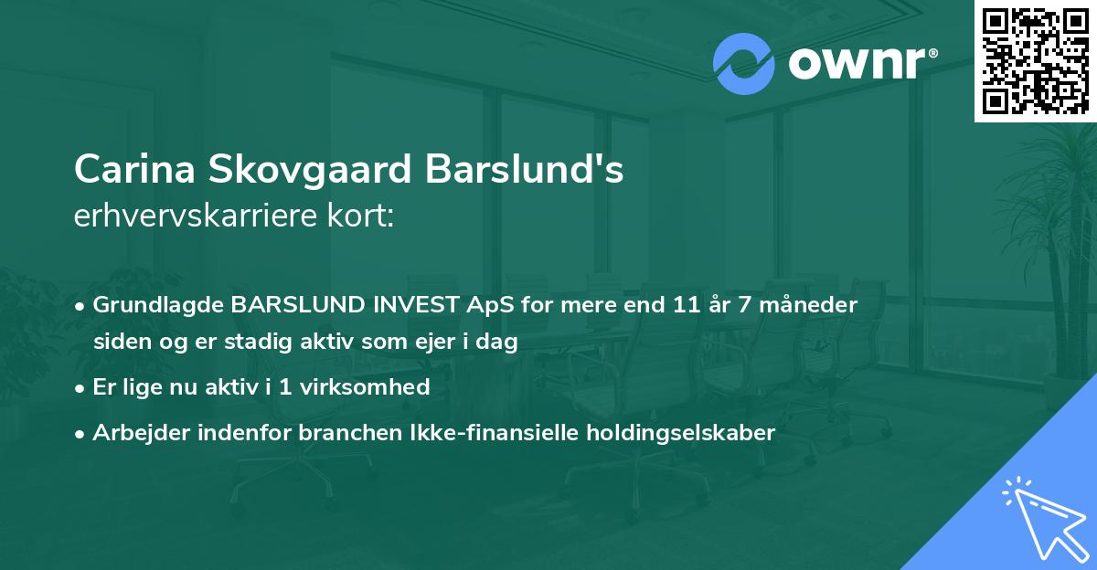 Carina Skovgaard Barslund's erhvervskarriere kort