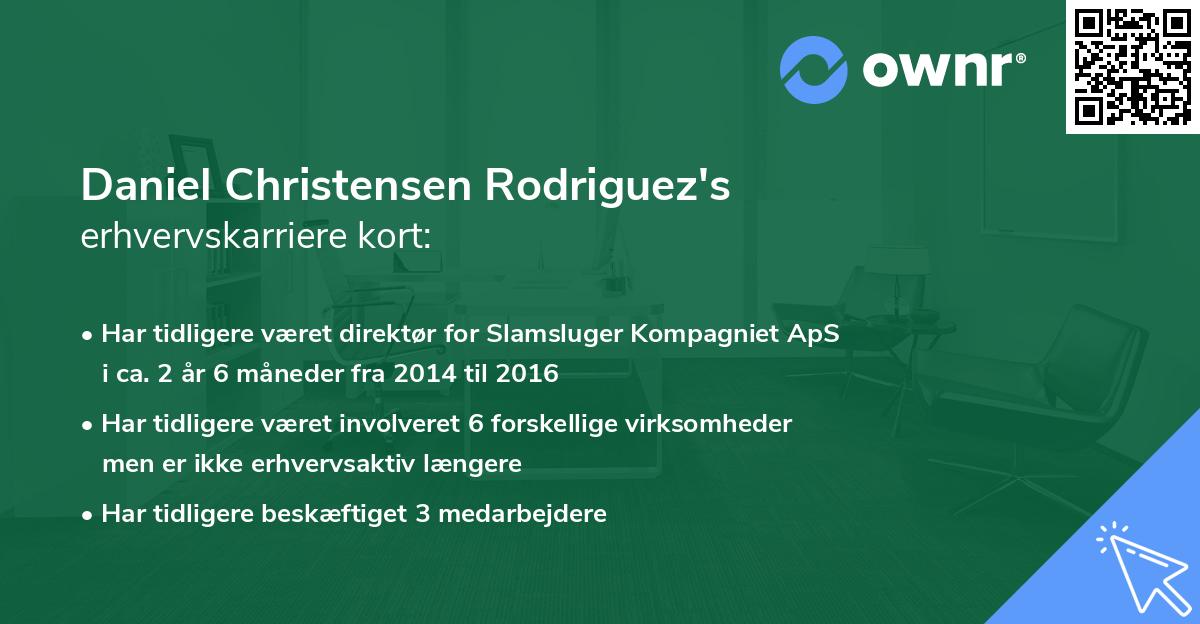 Daniel Christensen Rodriguez's erhvervskarriere kort