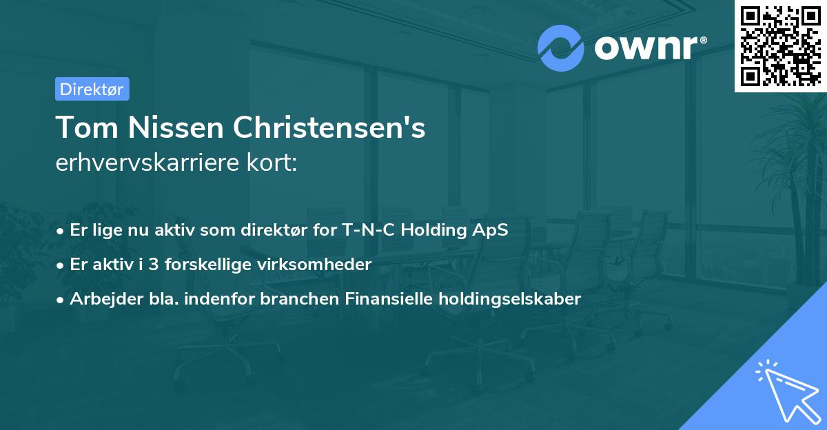 Tom Nissen Christensen's erhvervskarriere kort