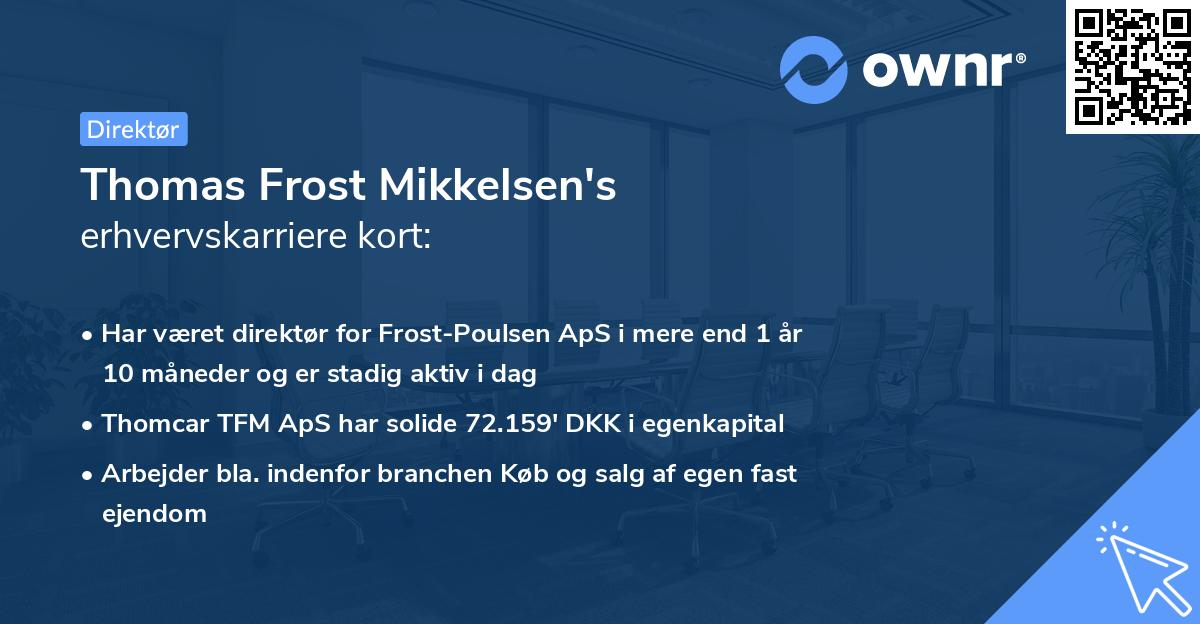 Thomas Frost Mikkelsen's erhvervskarriere kort