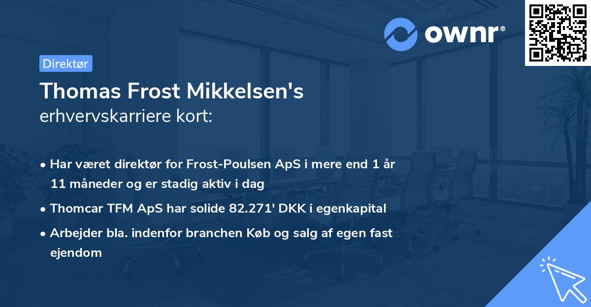 Thomas Frost Mikkelsen's erhvervskarriere kort