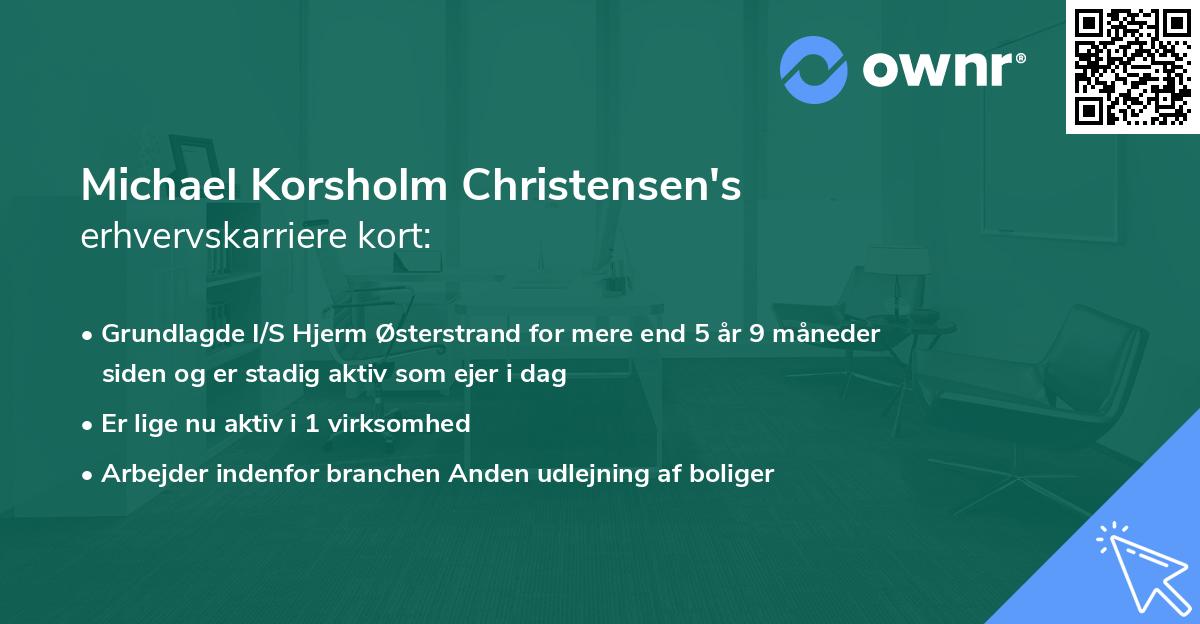 Michael Korsholm Christensen's erhvervskarriere kort