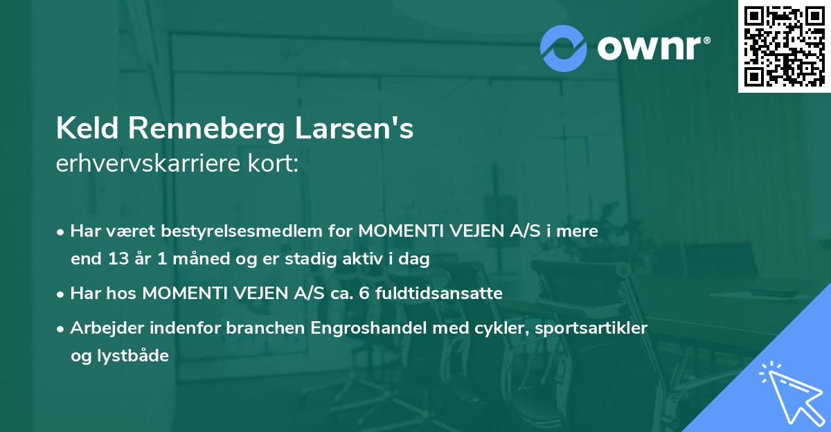 Keld Renneberg Larsen's erhvervskarriere kort
