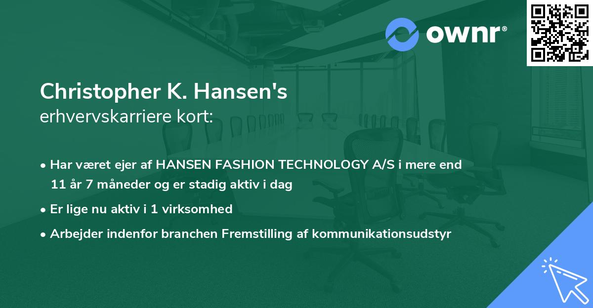 Christopher K. Hansen's erhvervskarriere kort