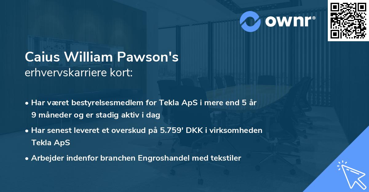 Caius William Pawson's erhvervskarriere kort