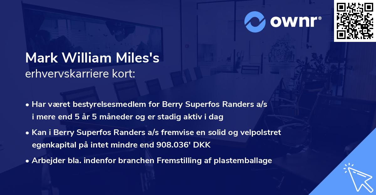 Mark William Miles's erhvervskarriere kort