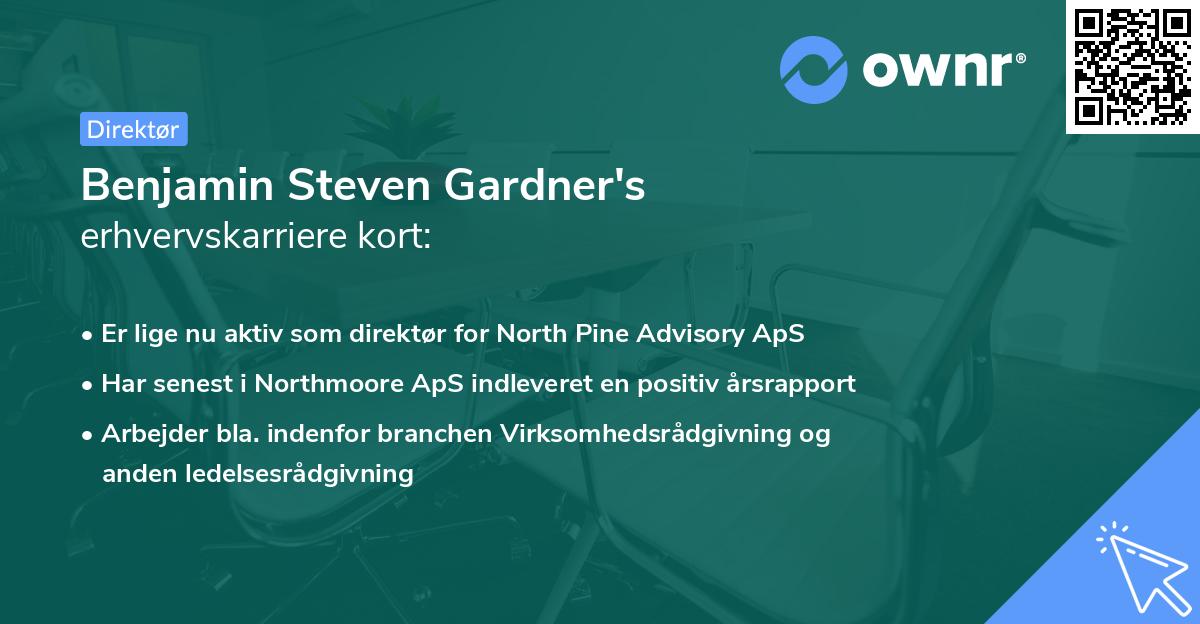 Benjamin Steven Gardner's erhvervskarriere kort
