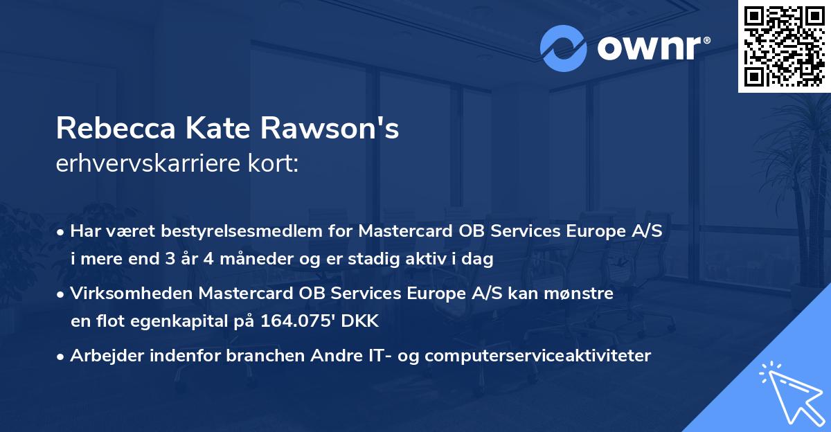 Rebecca Kate Rawson's erhvervskarriere kort