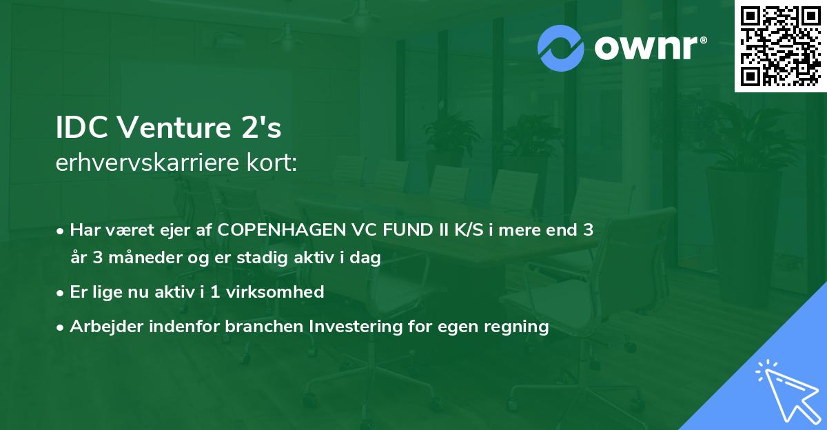 IDC Venture 2's erhvervskarriere kort