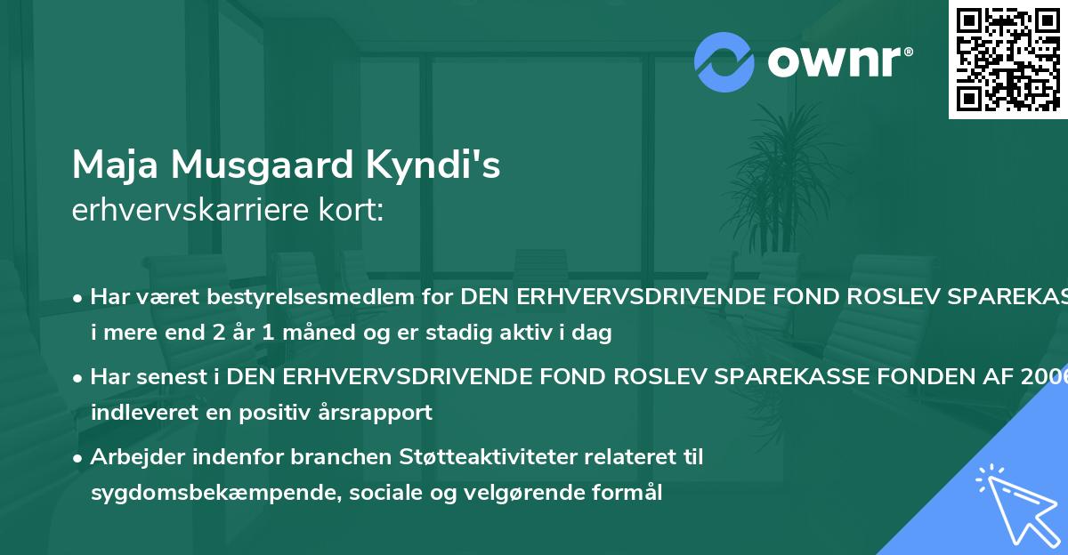Maja Musgaard Kyndi's erhvervskarriere kort