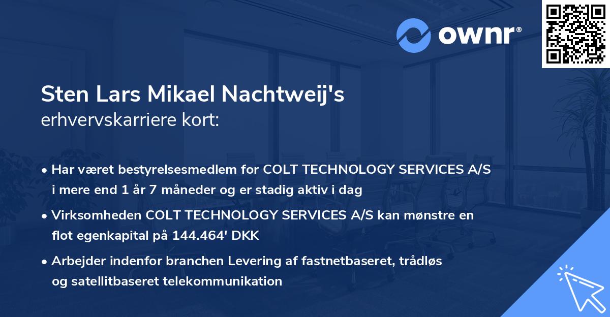 Sten Lars Mikael Nachtweij's erhvervskarriere kort