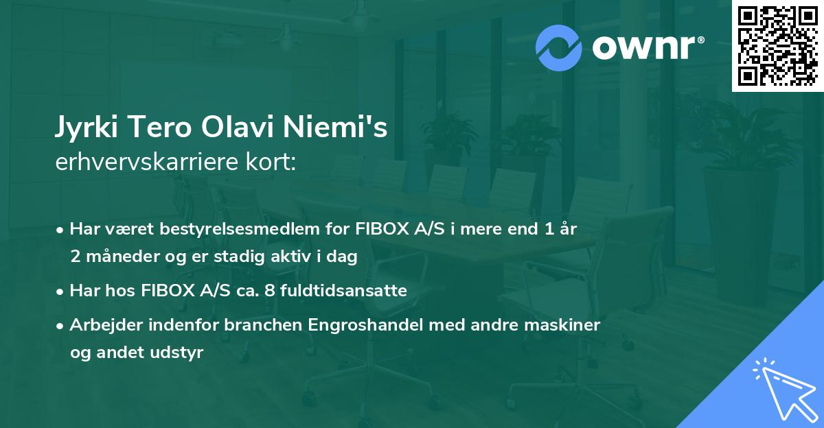 Jyrki Tero Olavi Niemi's erhvervskarriere kort