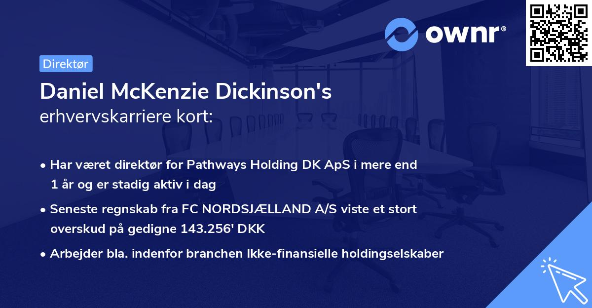 Daniel McKenzie Dickinson's erhvervskarriere kort