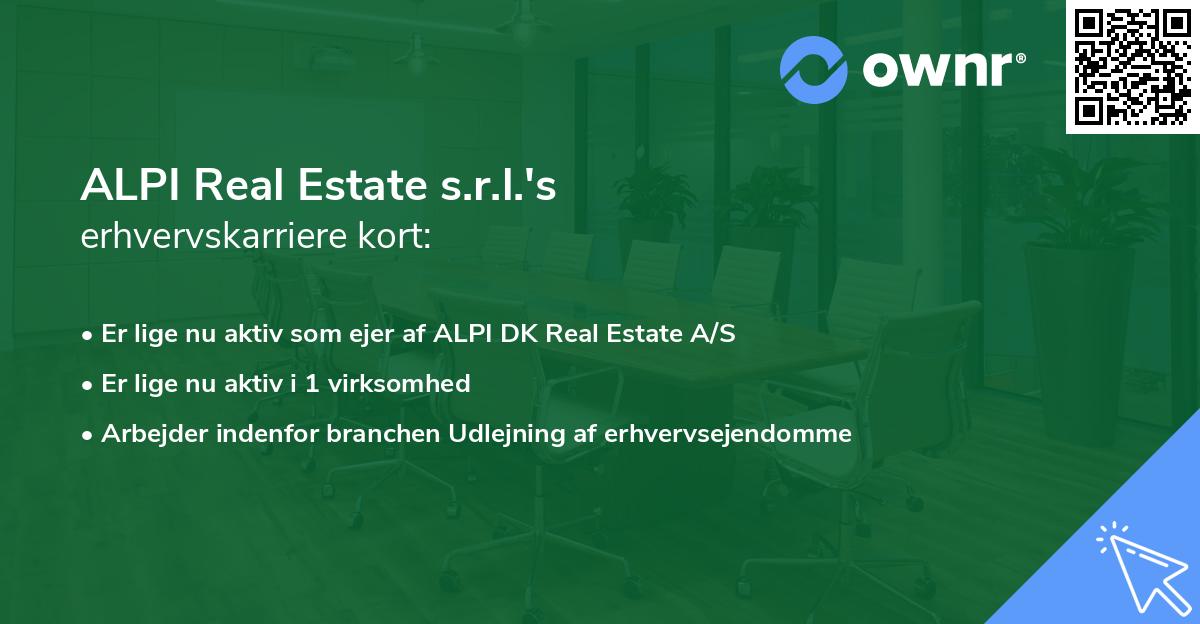 ALPI Real Estate s.r.l.'s erhvervskarriere kort