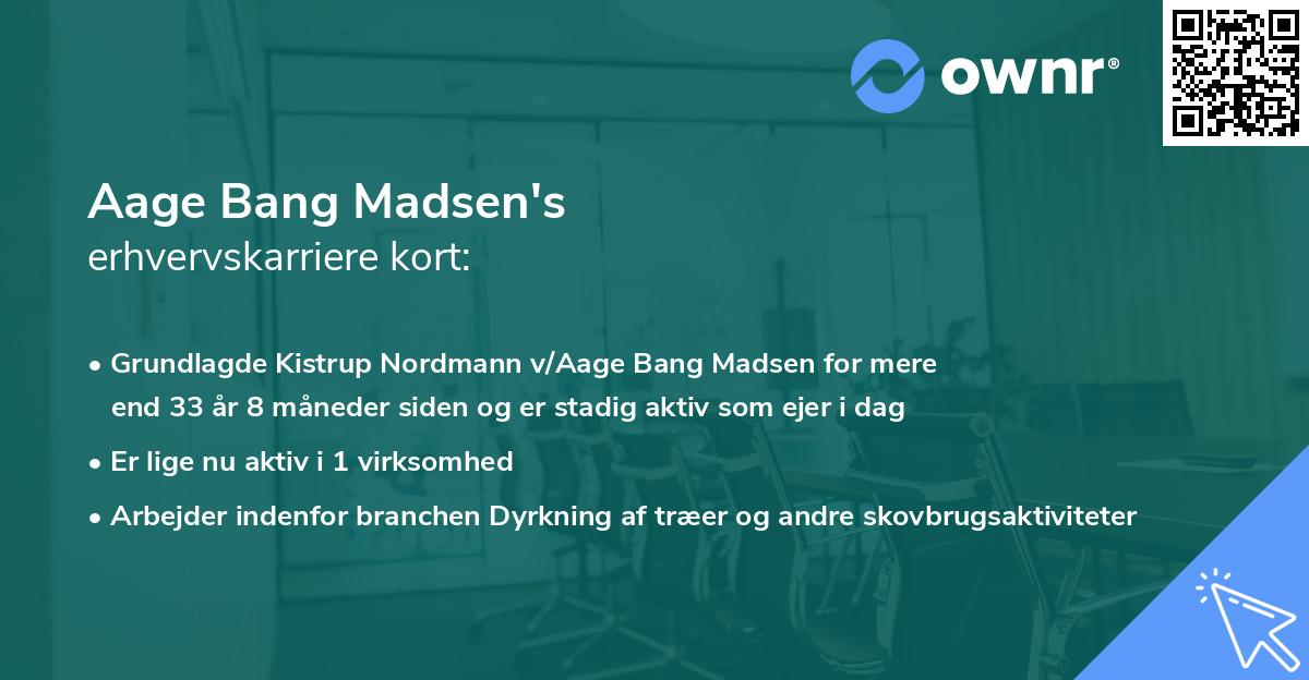 Aage Bang Madsen's erhvervskarriere kort