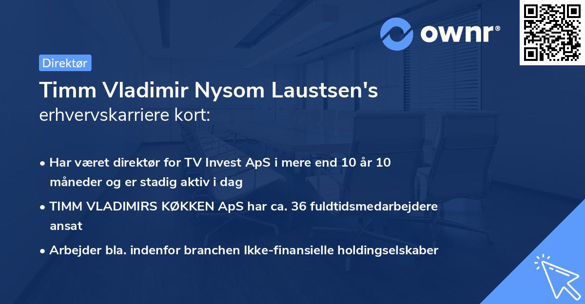 Timm Vladimir Nysom Laustsen's erhvervskarriere kort
