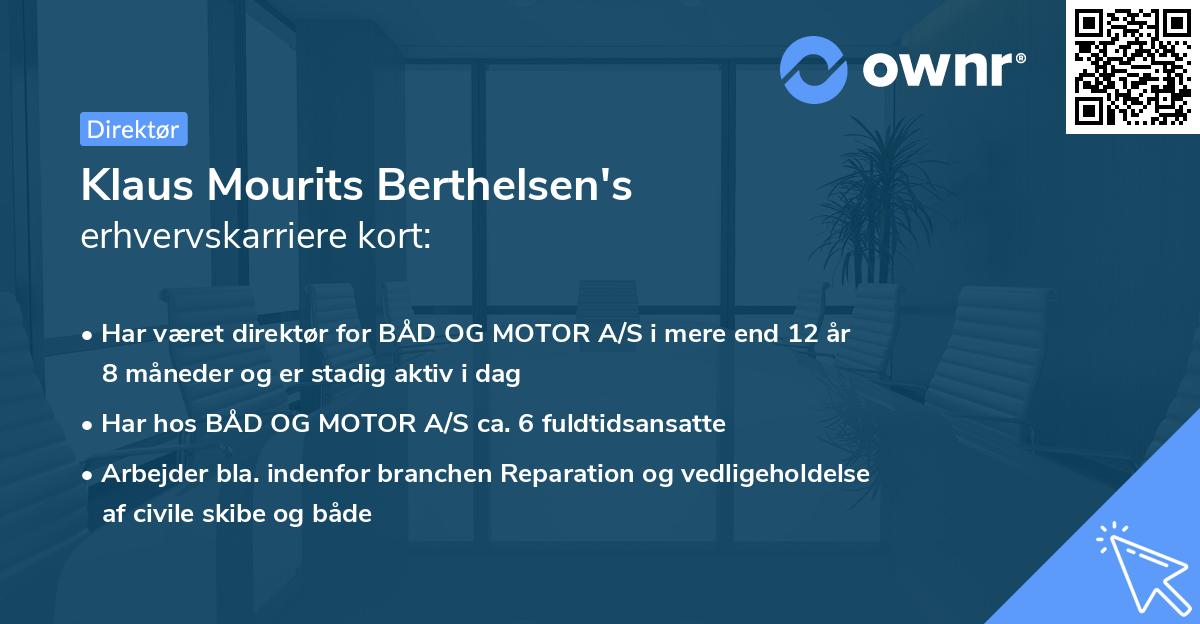 Klaus Mourits Berthelsen's erhvervskarriere kort