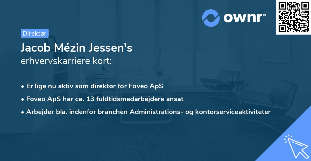 Jacob Mézin Jessen's erhvervskarriere kort