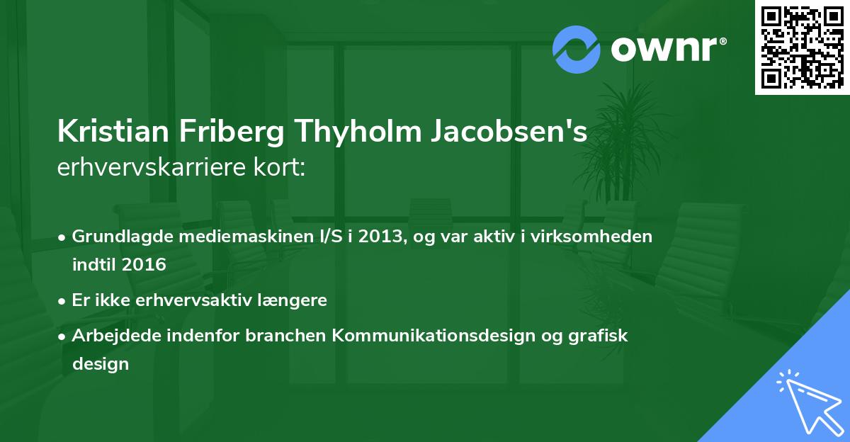 Kristian Friberg Thyholm Jacobsen's erhvervskarriere kort