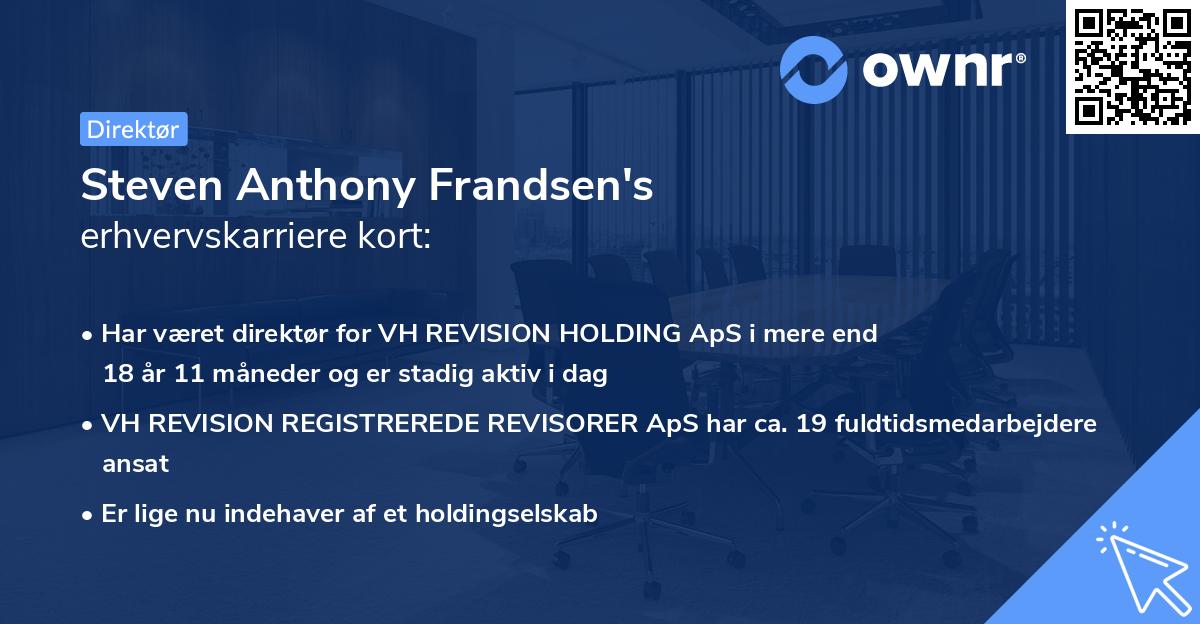 Steven Anthony Frandsen's erhvervskarriere kort