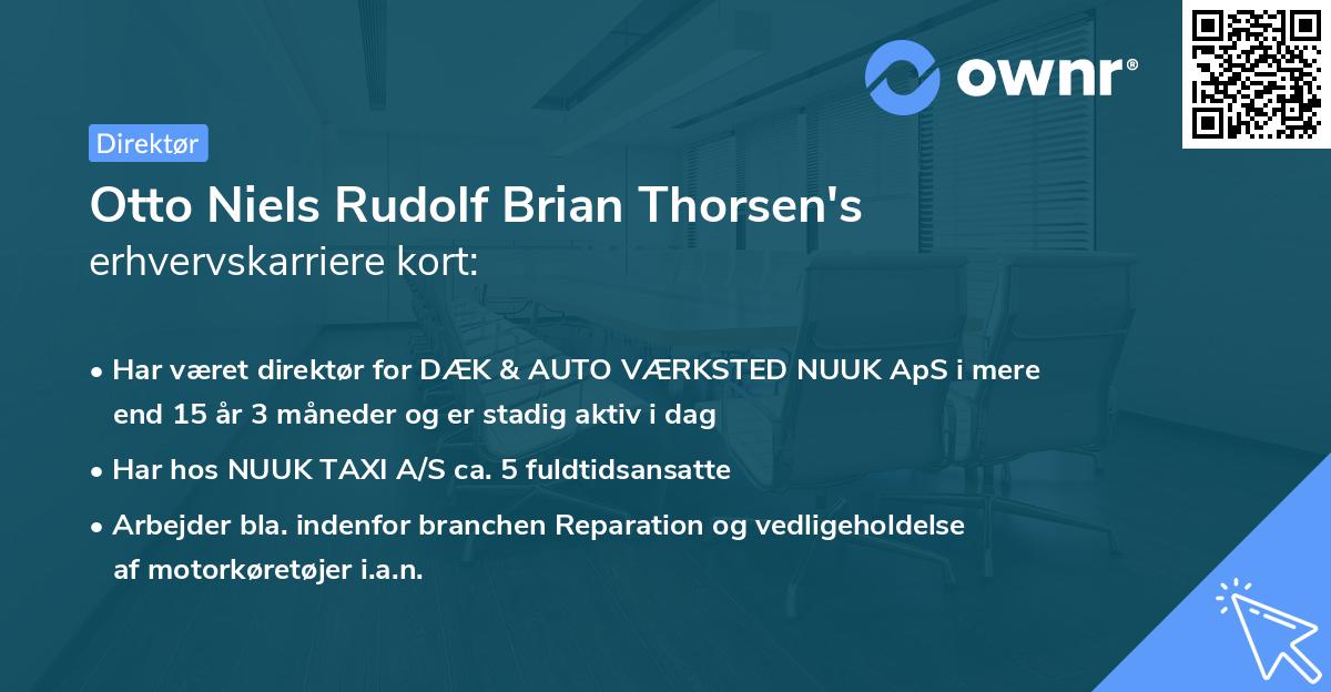 Otto Niels Rudolf Brian Thorsen's erhvervskarriere kort