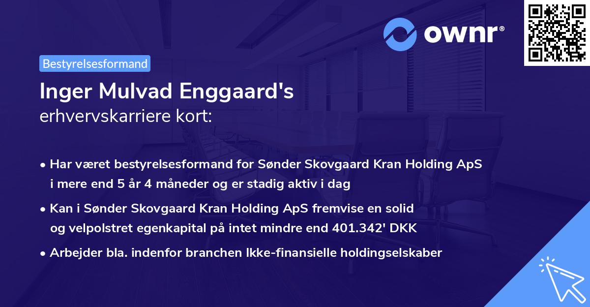 Inger Mulvad Enggaard's erhvervskarriere kort