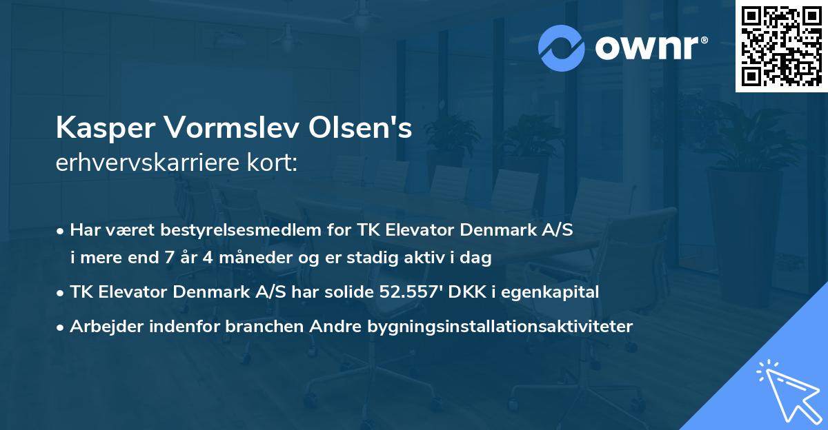 Kasper Vormslev Olsen's erhvervskarriere kort