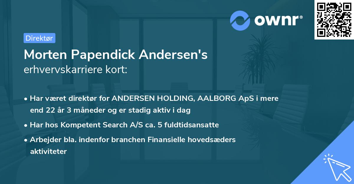 Morten Papendick Andersen's erhvervskarriere kort