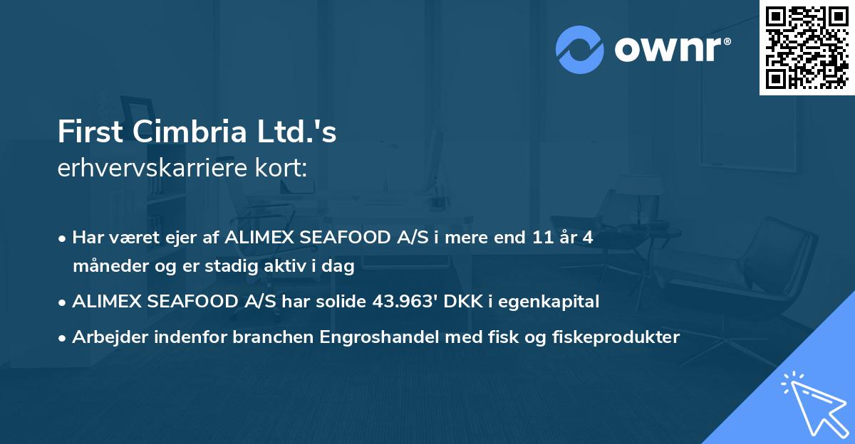 First Cimbria Ltd.'s erhvervskarriere kort