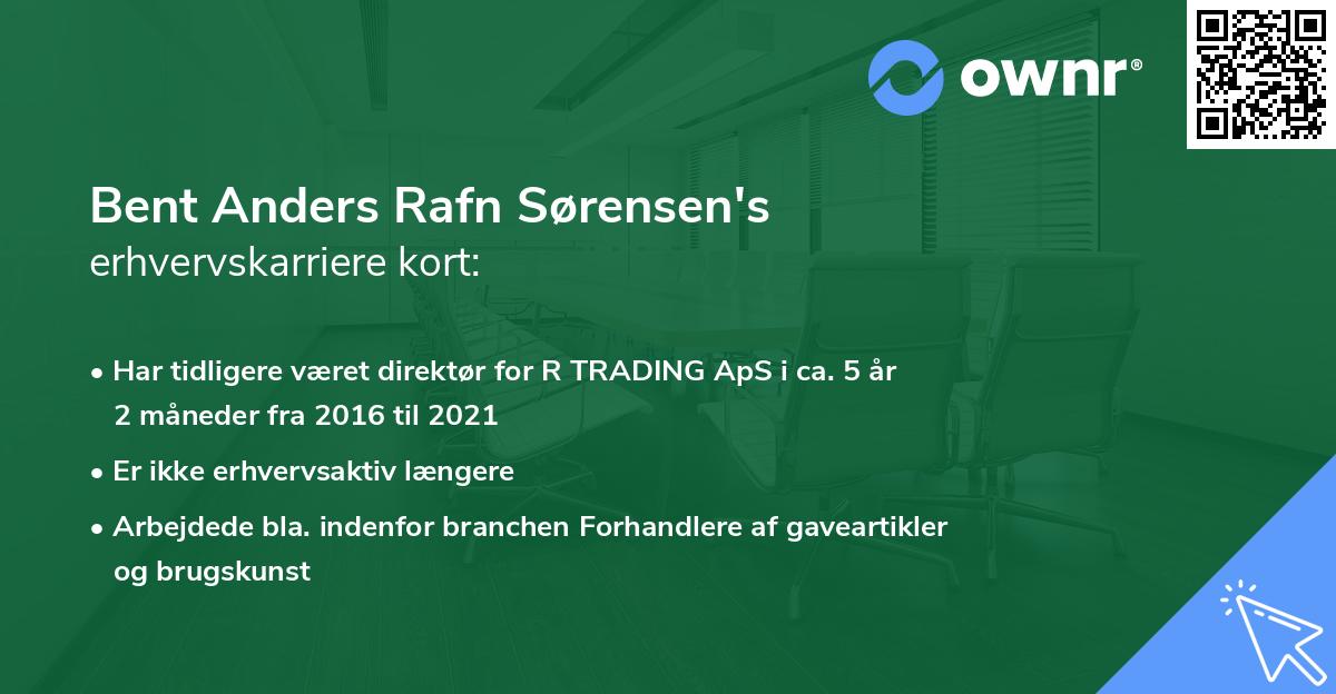 Bent Anders Rafn Sørensen's erhvervskarriere kort