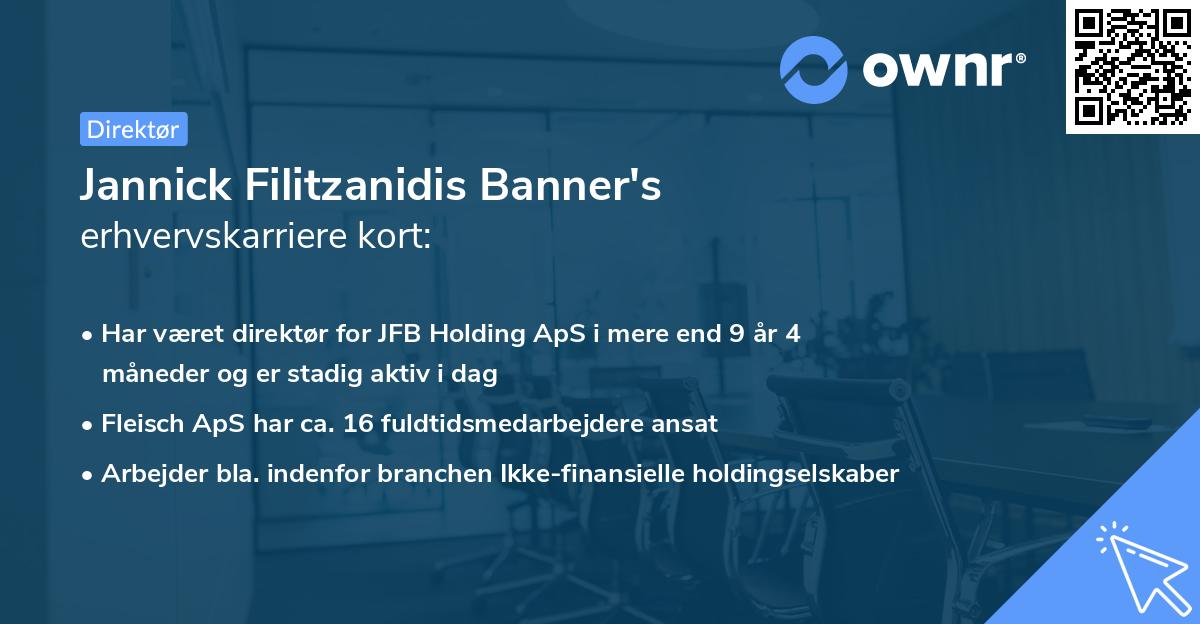 Jannick Filitzanidis Banner's erhvervskarriere kort