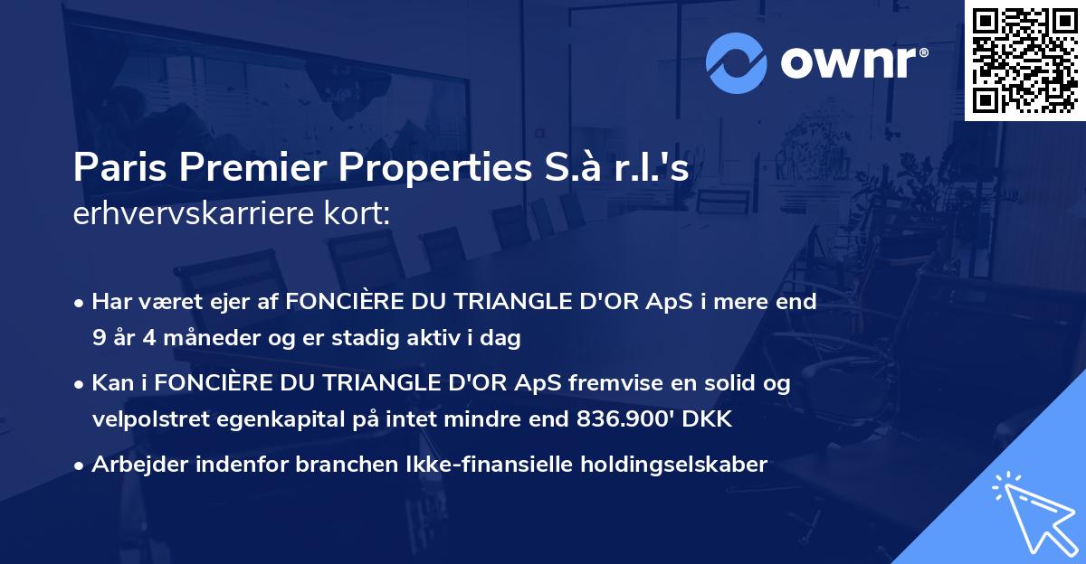 Paris Premier Properties S.à r.l.'s erhvervskarriere kort