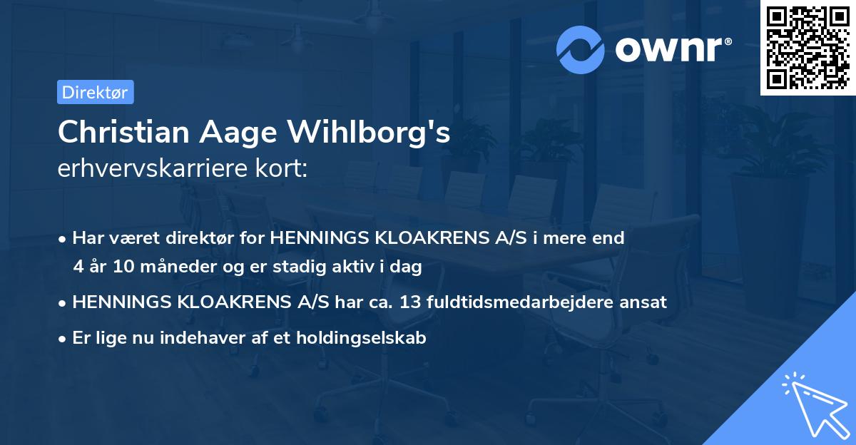 Christian Aage Wihlborg's erhvervskarriere kort