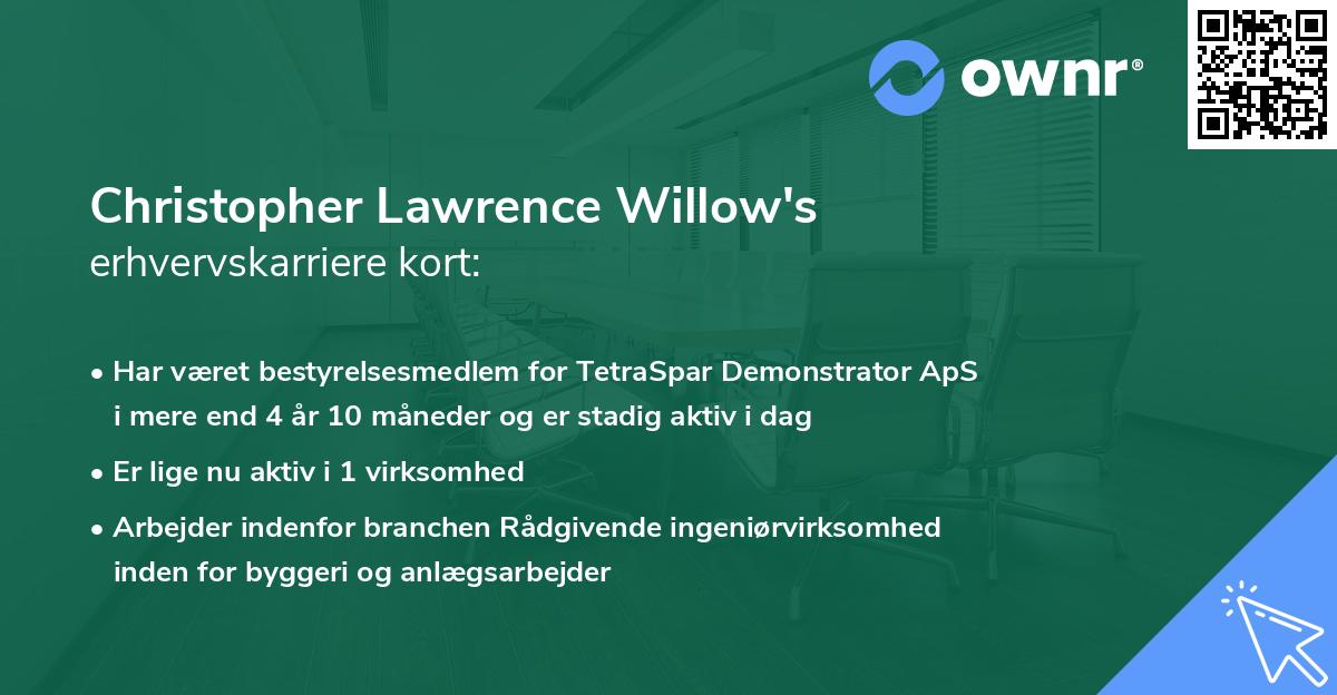 Christopher Lawrence Willow's erhvervskarriere kort