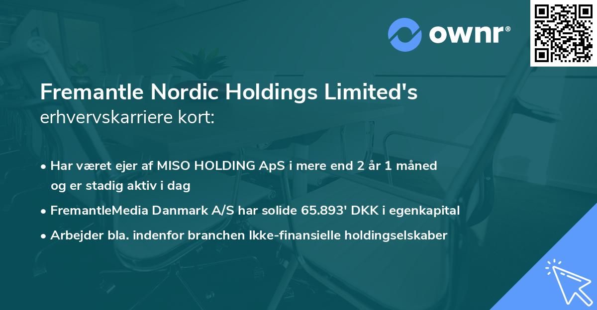 Fremantle Nordic Holdings Limited's erhvervskarriere kort