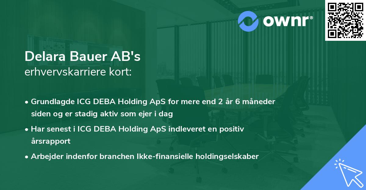 Delara Bauer AB's erhvervskarriere kort