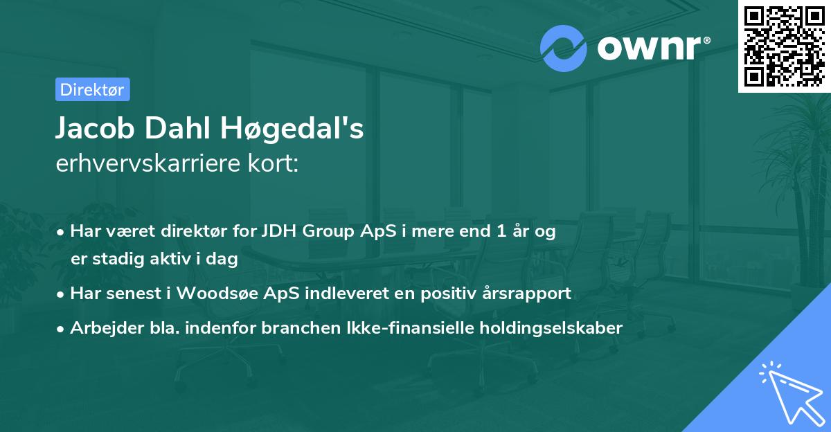 Jacob Dahl Høgedal's erhvervskarriere kort