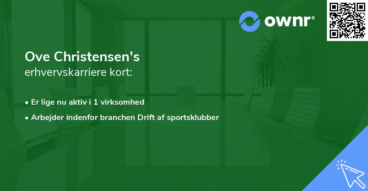 Ove Christensen's erhvervskarriere kort