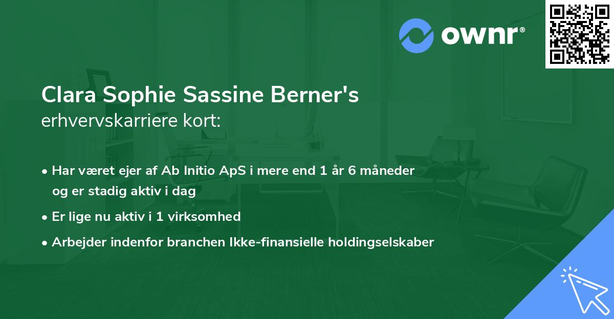 Clara Sophie Sassine Berner's erhvervskarriere kort