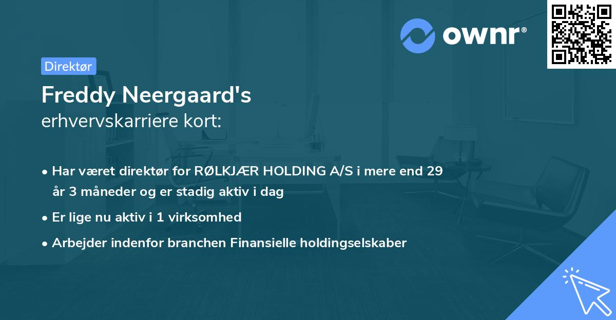 Freddy Neergaard's erhvervskarriere kort