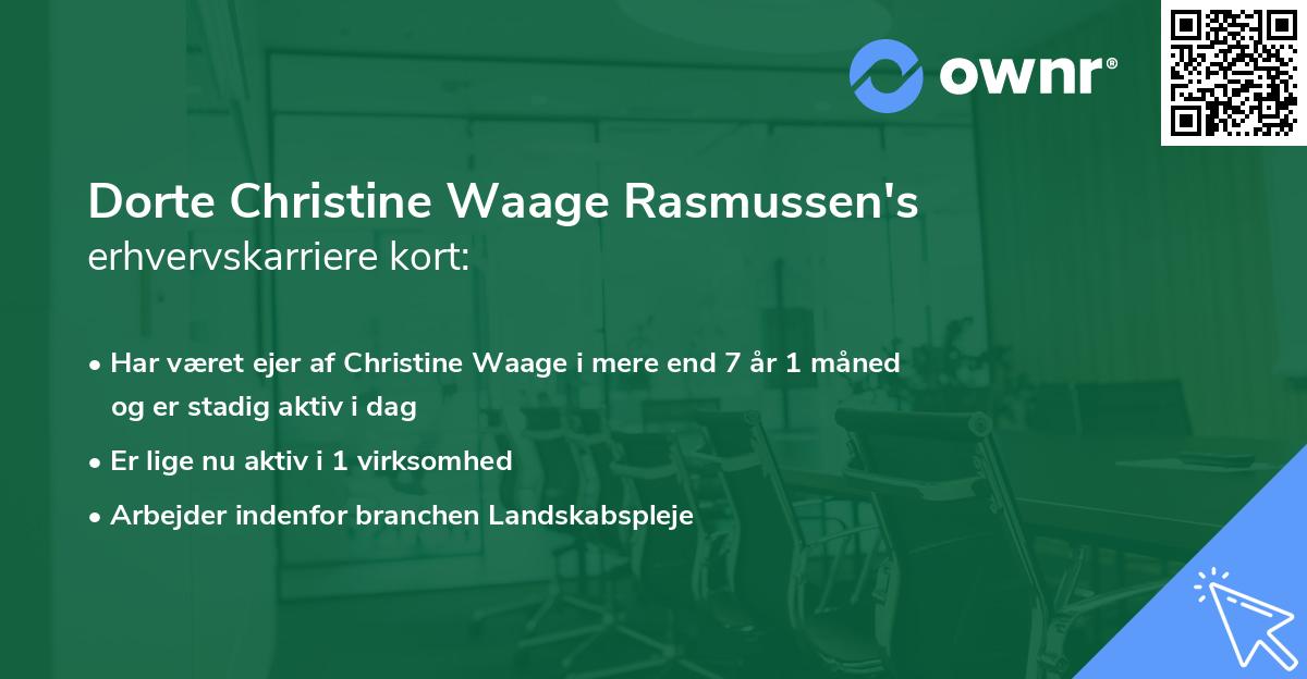 Dorte Christine Waage Rasmussen's erhvervskarriere kort